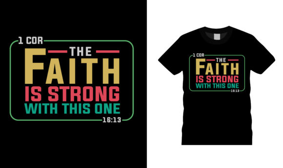 Faith is Strong Jesus T-Shirt Design Graphics