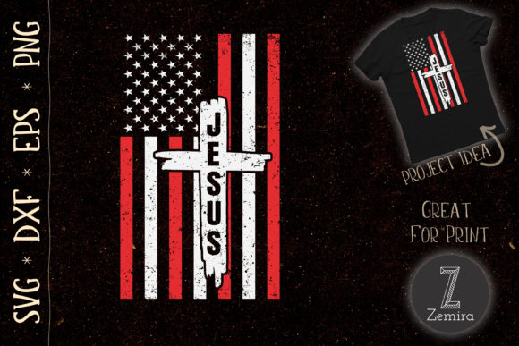 Jesus America Flag Love Jesus Graphics for T-Shirt Designs