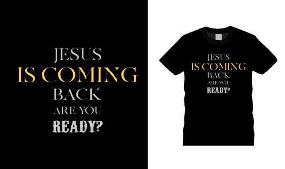 Jesus is Coming Back T-Shirt Design Graphics Review
