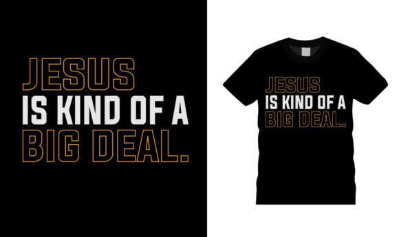 Jesus is Kind of a Big Deal T Shirt Review