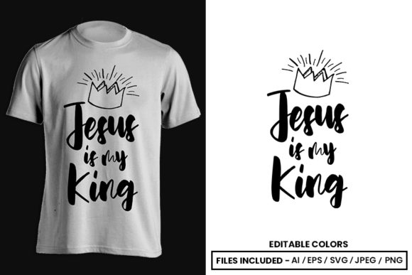 Jesus is My King T-Shirt Design Graphics Review