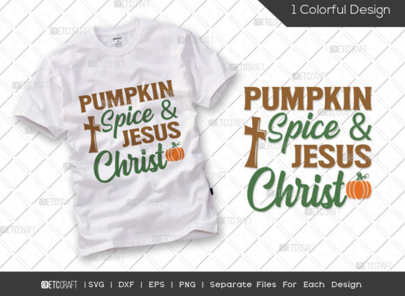 Pumpkin Spice and Jesus Christ SVG Review