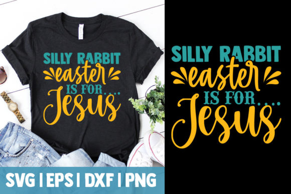 Silly Rabbit Easter Graphics for T-Shirt Designs